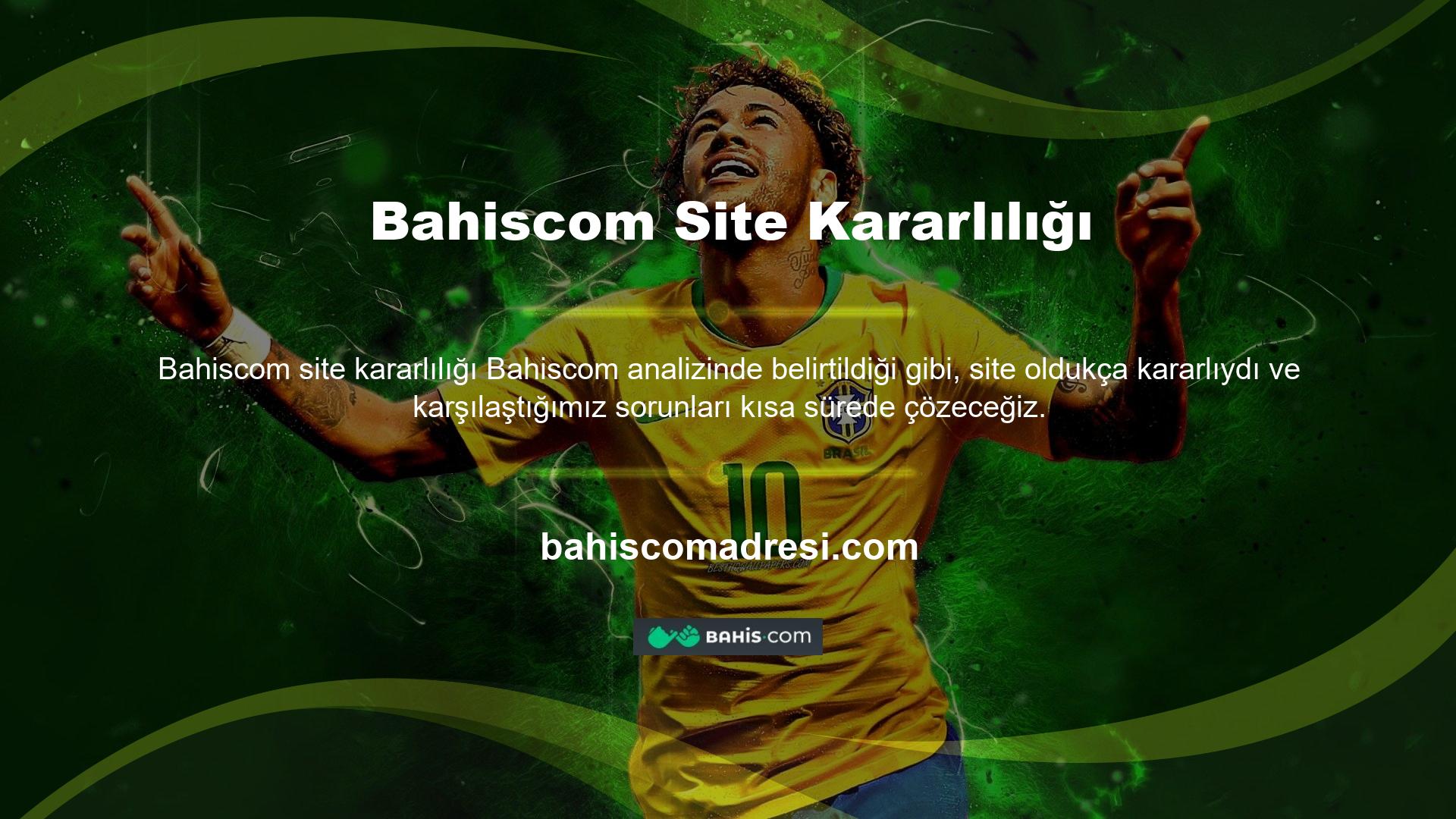 Bir erişim sorunu varsa, site sorunu dakikalar içinde çözecek ve kullanıcıya tekrar yeni bir giriş adresi verecektir